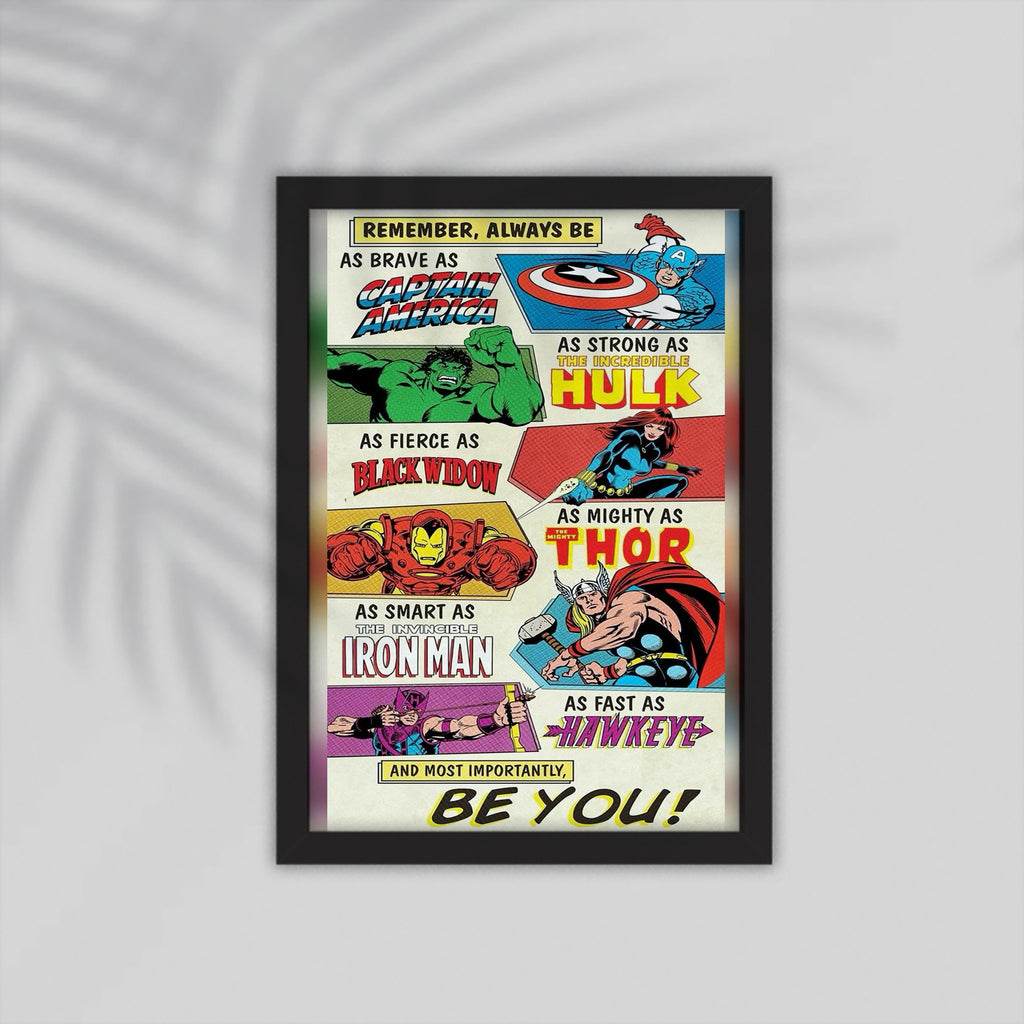 Be You Superhero Framed Poster