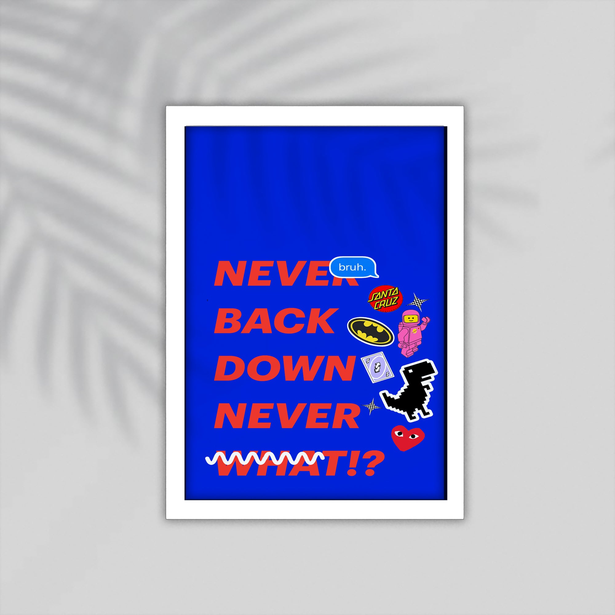 Never English Framed Poster